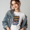Good Vibes Only Unisex T-shirt – Radiate Happiness