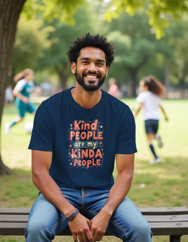 Kind People Are My Kinda People Unisex T-shirt – Spread the Love