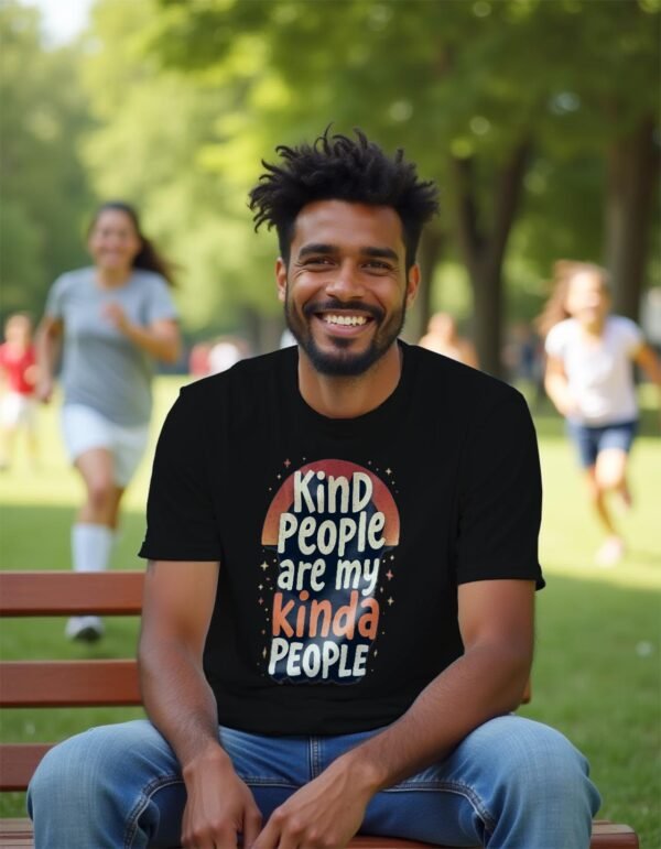 20241211024527-1efb769f-a8ed-6c8c-84c5-9e6115428978.jpg Kind People Are My Kinda People Unisex T-shirt – Positivity Starts Here