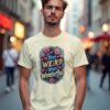 20241218025715-1efbcebc-9456-663c-a8b8-f6bebcce74d5.jpg Stay Weird, Stay Wonderful Unisex T-shirt – Love Your Quirky Side