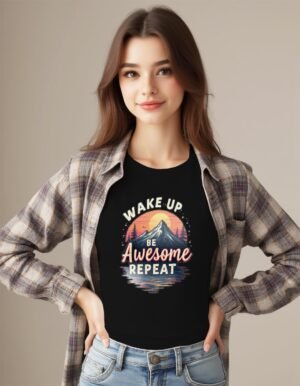 Wake Up, Be Awesome, Repeat Unisex T-shirt – Rise and Shine in Style