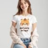 Happy Looks Good on You – Don’t Worry, Be Happy Unisex T-shirt
