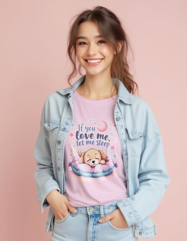 Sleep First – If You Love Me, Let Me Sleep Unisex T-shirt
