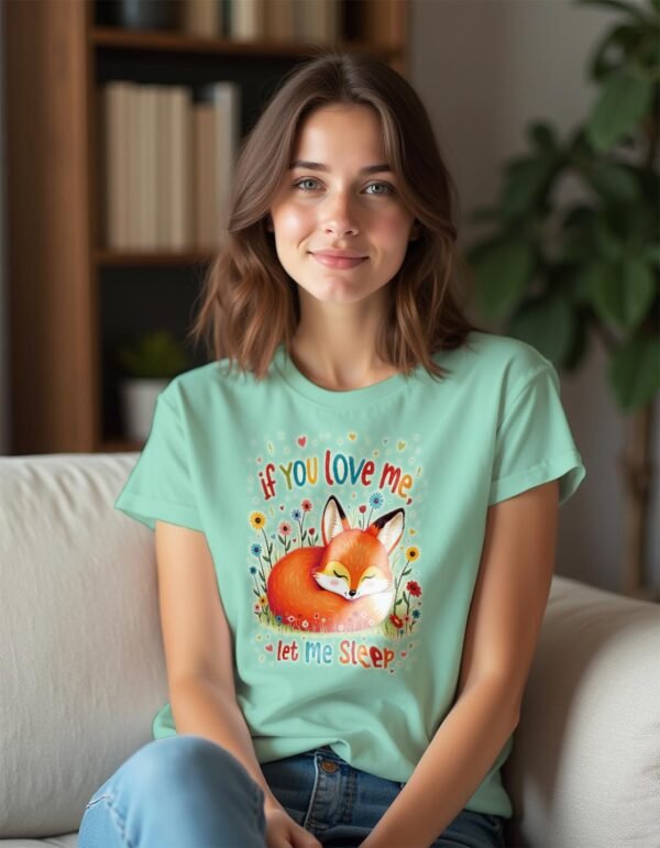 More Sleep, Less Stress – If You Love Me, Let Me Sleep Unisex T-shirt