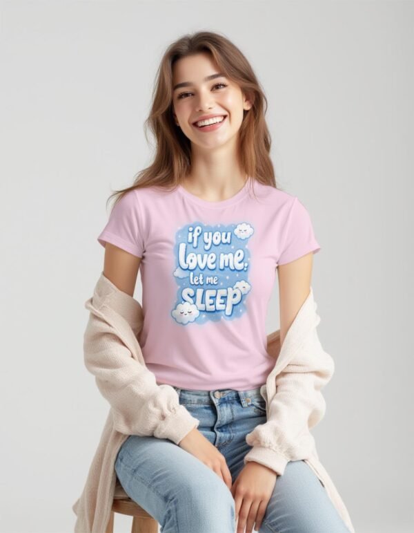 20241218220437-1efbd8c1-2669-6642-820c-ea74d12b97ea.jpg Sweet Dreams Await – If You Love Me, Let Me Sleep Unisex T-shirt