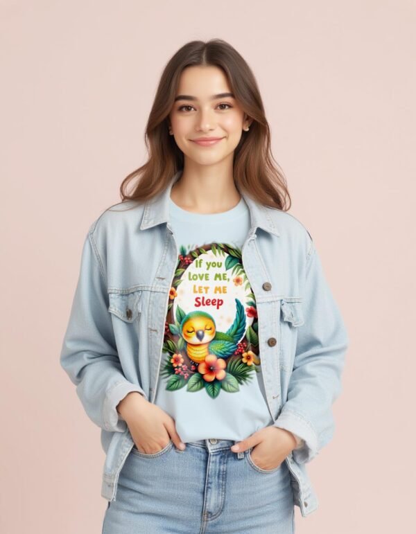 Rest in Style – If You Love Me, Let Me Sleep Unisex T-shirt