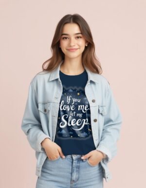 20241218235828-1efbd9bf-a3a7-64fc-a8db-7af61f22c866.jpg In My Dream Zone – If You Love Me, Let Me Sleep Unisex T-shirt