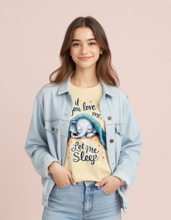 Love Me? Let Me Snooze – If You Love Me, Let Me Sleep Unisex T-shirt