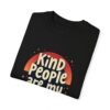2248742344652602955_2048.jpeg Kind People Are My Kinda People Unisex T-shirt – Positivity Starts Here