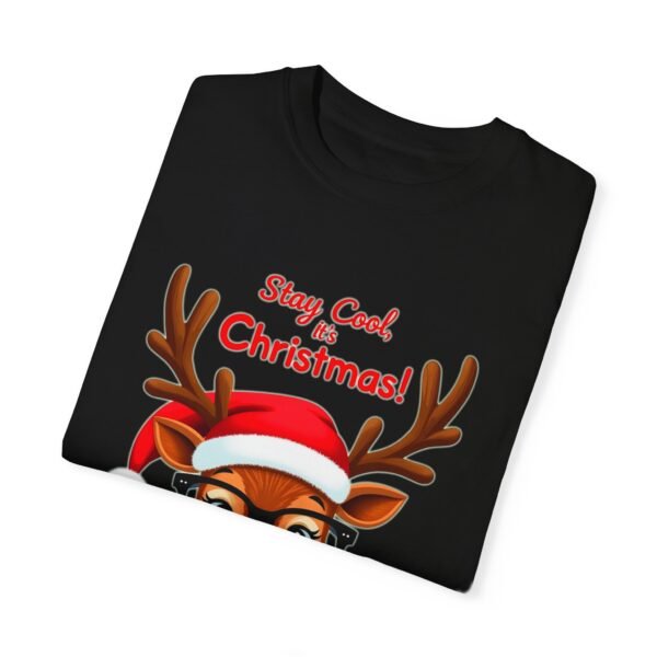 Celebrate Cool – Stay Cool, It’s Christmas Unisex T-shirt