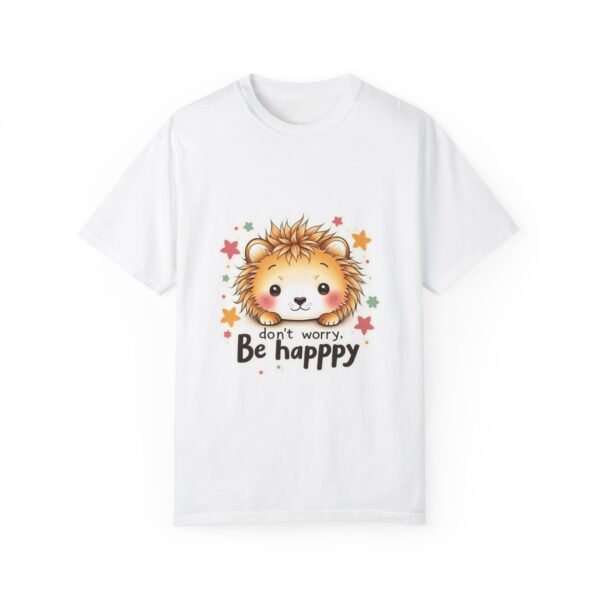 Don’t Worry, Be Happy Unisex T-shirt – A Reminder to Let Go
