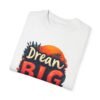 Dream Big, Hustle Hard Unisex T-shirt – Chase Your Goals