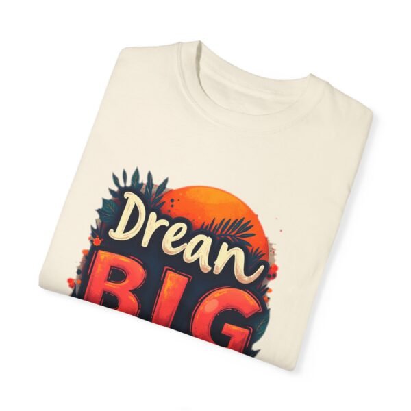 Dream Big, Hustle Hard Unisex T-shirt – Chase Your Goals