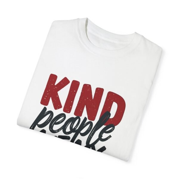 Kind People Are My Kinda People Unisex T-shirt – For the Compassionate Souls