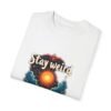 Stay Weird, Stay Wonderful Unisex T-shirt – Be the Magic