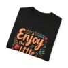 3994455377499080239_2048.jpeg Enjoy the Little Things Unisex T-shirt – A Gentle Reminder to Smile