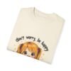Stay Chill – Don’t Worry, Be Happy Unisex T-shirt
