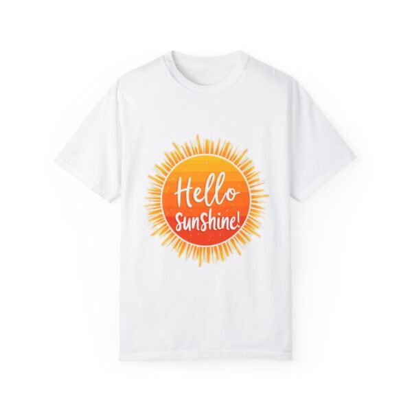 Feel the Glow – Hello Sunshine Unisex T-shirt