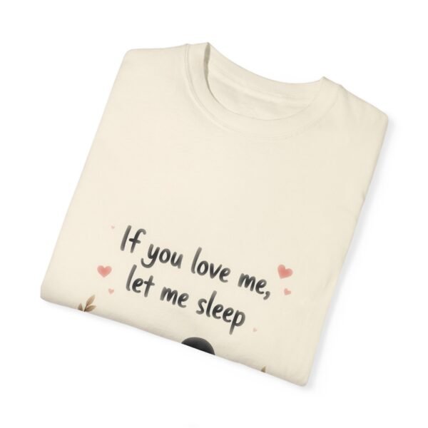 5476874351800884107_2048.jpeg Hibernation Mode – If You Love Me, Let Me Sleep Unisex T-shirt
