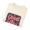 Good Vibes Only Unisex T-shirt – Your Daily Dose of Positivity