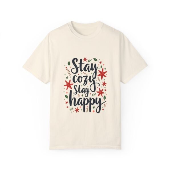 6017925379505102787_2048.jpeg Stay Cozy, Stay Happy Unisex T-shirt – Comfort is the Key to Happiness