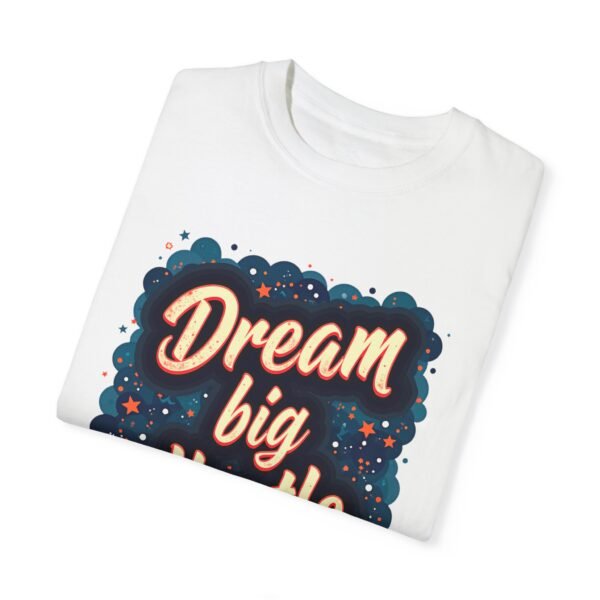 Dream Big, Hustle Hard Unisex T-shirt – Success Starts Here