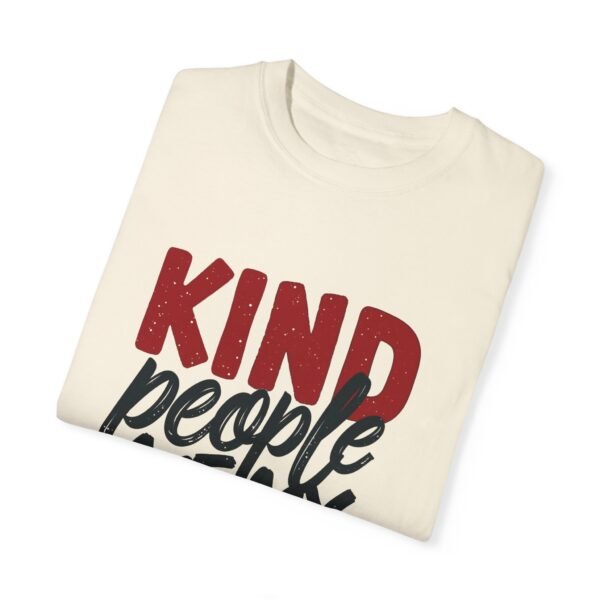 Kind People Are My Kinda People Unisex T-shirt – For the Compassionate Souls