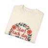 Start Each Day with a Grateful Heart Unisex T-shirt – Gratitude is Everything