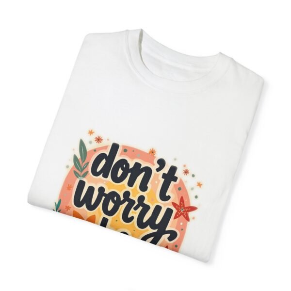 Feel the Joy – Don’t Worry, Be Happy Unisex T-shirt