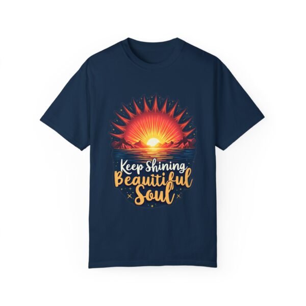 Keep Shining, Beautiful Soul Unisex T-shirt – Let Your Light Lead the Way