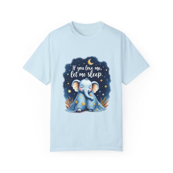 6924811871371897176_2048.jpeg Dream Big – If You Love Me, Let Me Sleep Unisex T-shirt