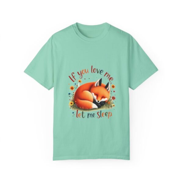 Snuggle Up – If You Love Me, Let Me Sleep Unisex T-shirt