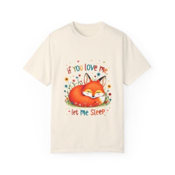 More Sleep, Less Stress – If You Love Me, Let Me Sleep Unisex T-shirt
