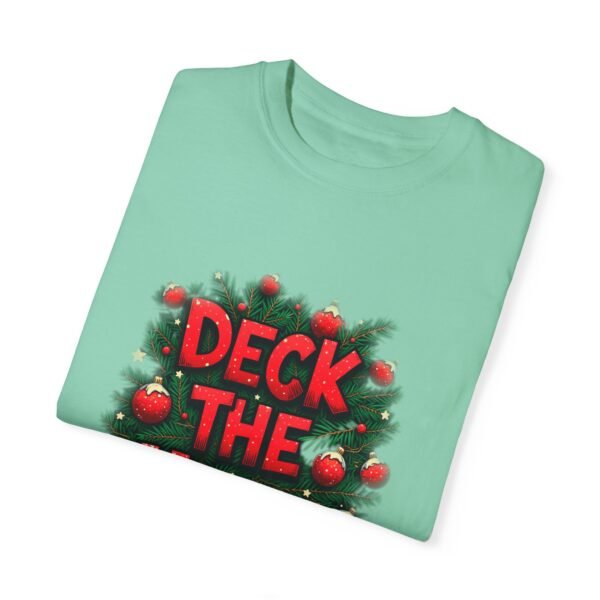 Deck the Halls Unisex T-shirt – Make Every Moment Merry