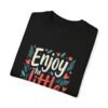 7138743676000741492_2048.jpeg Enjoy the Little Things Unisex T-shirt – Happiness in the Details