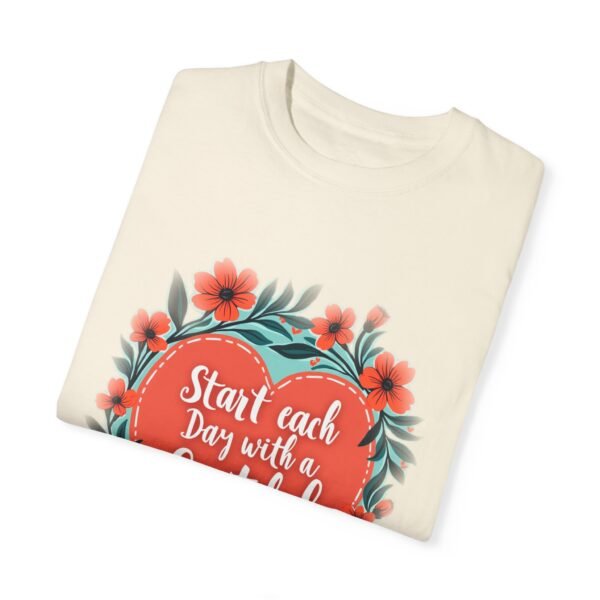 Start Each Day with a Grateful Heart Unisex T-shirt – Gratitude Changes Everything