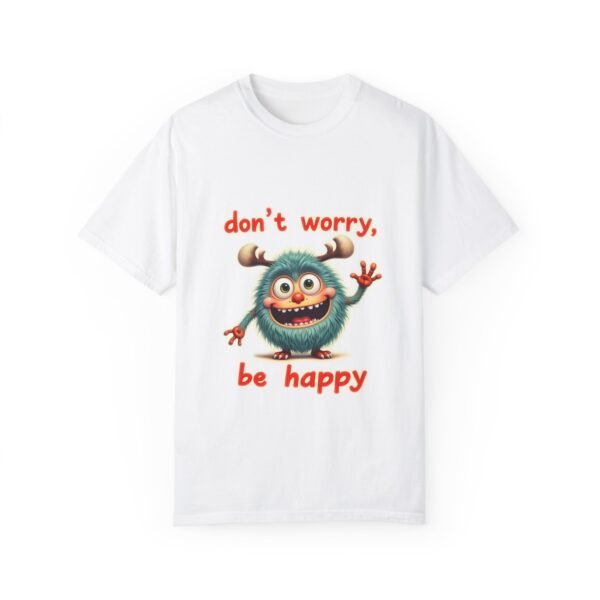 Don’t Worry, Be Happy Unisex T-shirt – Radiate Positivity