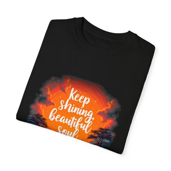7614982946082593793_2048.jpeg Shine Bright – Keep Shining, Beautiful Soul Unisex T-shirt