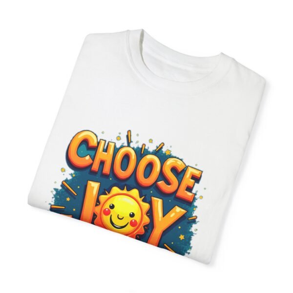 Choose Joy Every Day Unisex T-shirt – Because Joy is Contagious