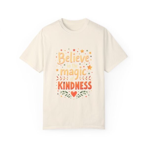 Believe in the Magic of Kindness Unisex T-shirt – Inspire Everyday