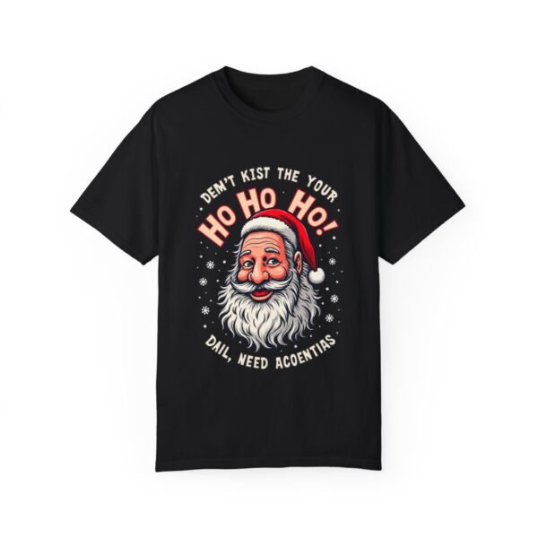 7937718684794890248_2048.jpeg Ho Ho Ho Unisex T-shirt – Sleigh Every Holiday Outfit