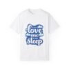 Snore Zone – If You Love Me, Let Me Sleep Unisex T-shirt
