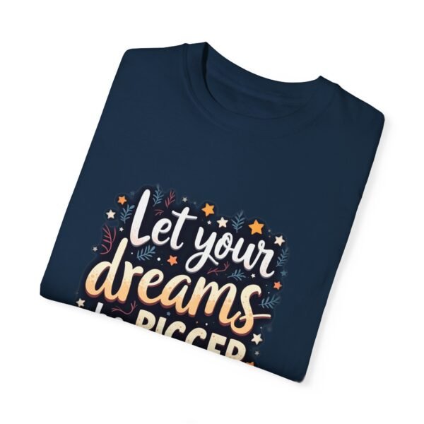 8168570312322512286_2048.jpeg Dream Bold, Live Fearlessly – Let Your Dreams Be Bigger Than Your Fears Unisex T-shirt