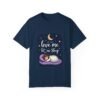 Sleep Goals – If You Love Me, Let Me Sleep Unisex T-shirt