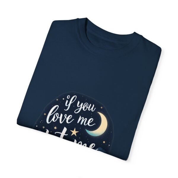 8384456229077771648_2048.jpeg Dream in Progress – If You Love Me, Let Me Sleep Unisex T-shirt