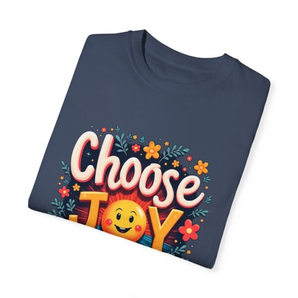 Choose Joy Every Day Unisex T-shirt – Brighten Your Life