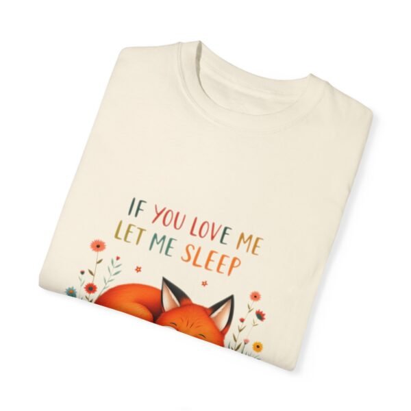 8889086757600531672_2048.jpeg If You Love Me, Let Me Sleep Unisex T-shirt – The Pajama Alternative