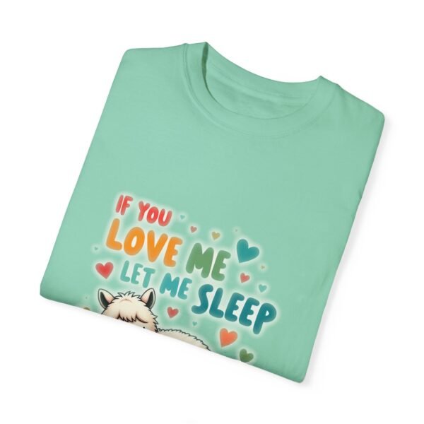 Nap Time Approved – If You Love Me, Let Me Sleep Unisex T-shirt