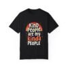 9170189542419163922_2048.jpeg Kind People Are My Kinda People Unisex T-shirt – Positivity Starts Here
