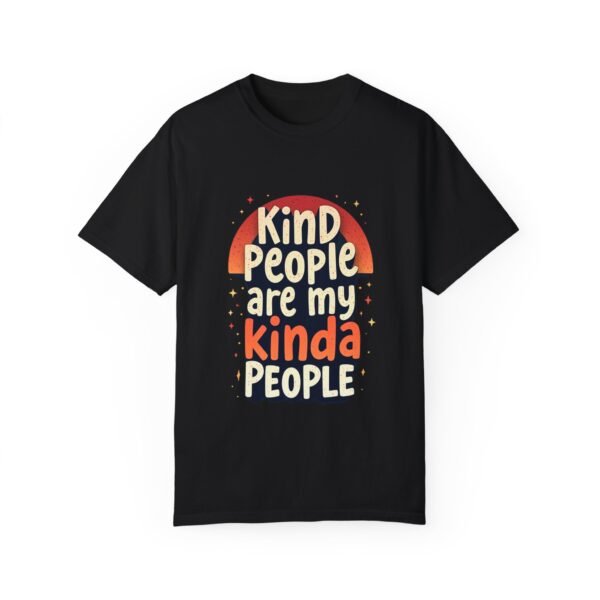 9170189542419163922_2048.jpeg Kind People Are My Kinda People Unisex T-shirt – Positivity Starts Here